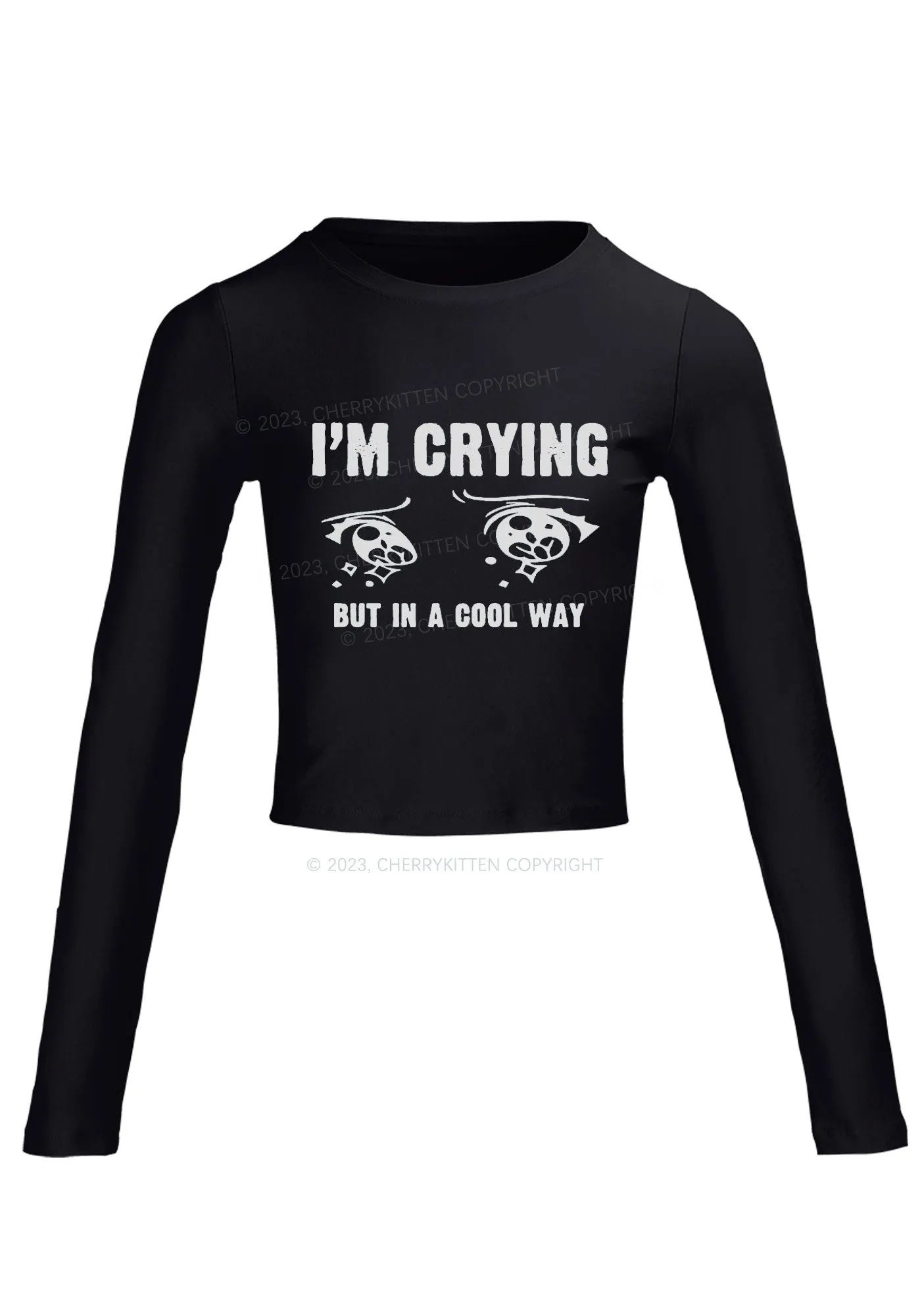 Crying In A Cool Way Long Sleeve Crop Top Cherrykitten