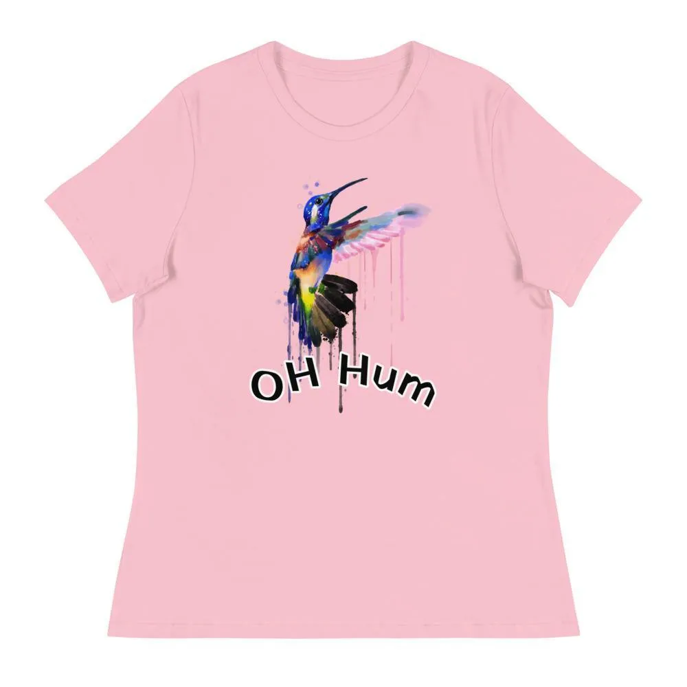 Oh Hum Women's Relaxed T-Shirt